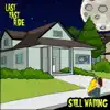 The Last Fast Ride - Still Waiting - Single