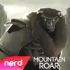 NerdOut - Mountain Roar - Single